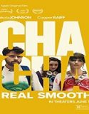 Nonton Cha Cha Real Smooth 2022 Subtitle Indonesia Poster