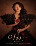 Nonton Drama Korea Eve 2022 Subtitle Indonesia Poster