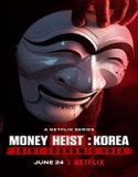 Nonton Drama Money Heist Korea Joint Economic Area 2022 Sub Indo Poster