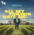 Nonton Film All My Friends Hate Me 2021 Subtitle Indonesia Poster