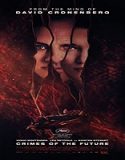 Nonton Film Crimes Of The Future 2022 Subtitle Indonesia Poster