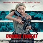 Nonton Film Double Threat 2022 Subtitle Indonesia Online kebioskop21