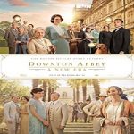 Nonton Film Downton Abbey A New Era 2022 Subtitle Indonesia Online kebioskop21