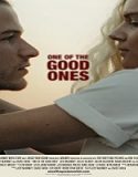 Nonton Film One Of The Good Ones 2020 Subtitle Indonesia Poster