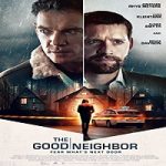 Nonton Film The Good Neighbor 2021 Subtitle Indonesia Online kebioskop21