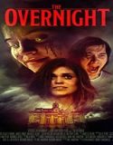 Nonton Film The Overnight 2022 Subtitle Indonesia Poster