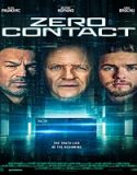 Nonton Film Zero Contact 2022 Subtitle Indonesia Poster