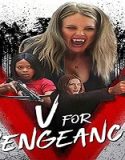 Nonton Movie V For Vengeance 2022 Subtitle Indonesia Poster