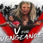 Nonton Movie V For Vengeance 2022 Subtitle Indonesia Online kebioskop21