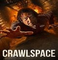 Nonton Streaming Crawl Space 2022 Subtitle Indonesia Poster