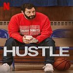 Nonton Streaming Hustle 2022 Subtitle Indonesia Online kebioskop21