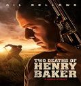 Nonton Streaming Two Deaths Of Henry Baker 2020 Sub Indonesia Poster