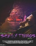 Nonton Where The Scary Things Are 2022 Subtitle Indonesia Poster