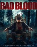 Streaming Film Bad Blood 2021 Subtitle Indonesia Poster