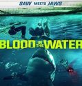 Streaming Film Blood In The Water 2022 Subtitle Indonesia Poster