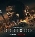 Streaming Film Collision 2022 Subtitle Indonesia Poster