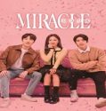 Nonton Drama Korea Miracle 2022 Subtitle Indonesia Poster