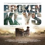 Nonton Film Broken Keys 2021 Subtitle Indonesia Online kebioskop21