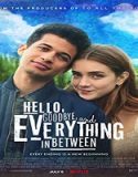 Nonton Hello Good Bye And Everything In Between 2022 Sub Indonesia Poster