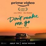 Nonton Movie Dont Make Me Go 2022 Subtitle Indonesia Online kebioskop21