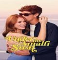 Nonton Movie Under The Amalfi Sun 2022 Subtitle Indonesia Poster