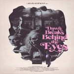 Nonton Streaming Dawn Breaks Behind The Eyes 2022 Sub Indonesia Online kebioskop21