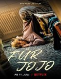 Streaming Film For Jojo 2022 Subtitle Indonesia Poster