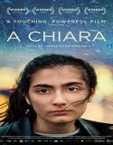 Streaming Movie A Chiara 2022 Subtitle Indonesia Poster