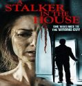 Nonton A Stalker In The House 2021 Subtitle Indonesia Poster