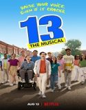 Nonton Film 13 The Musical 2022 Subtitle Indonesia Poster