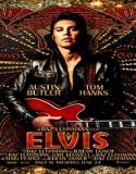 Nonton Film Elvis 2022 Subtitle Indonesia Poster