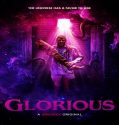 Nonton Film Glorious 2022 Subtitle Indonesia Poster