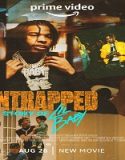 Nonton Film Untrapped The Story Of Lil Baby 2022 Sub Indonesia Poster