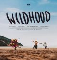 Nonton Film Wildhood 2022 Subtitle Indonesia Poster
