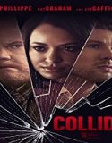 Nonton Movie Collide 2022 Subtitle Indonesia Poster