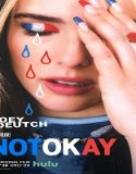 Nonton Movie Not Okay 2022 Subtitle Indonesia Poster