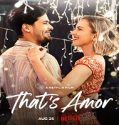 Nonton Movie Thats Amor 2022 Subtitle Indonesia Poster