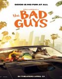 Nonton Movie The Bad Guys 2022 Subtitle Indonesia Poster