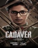 Nonton Streaming Cadaver 2022 Subtitle Indonesia Poster