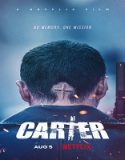 Nonton Streaming Carter 2022 Subtitle Indonesia Poster