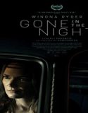 Nonton Streaming Gone In The Night 2022 Subtitle Indonesia Poster