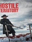 Nonton Streaming Hostile Territory 2022 Subtitle Indonesia Poster