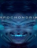 Nonton Streaming Hypochondriac 2022 Subtitle Indonesia Poster