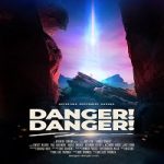Danger Danger 2022 Nonton Film Subtitle Indonesia Online kebioskop21