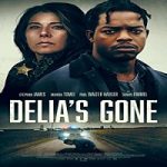 Delias Gone 2022 Nonton Film Subtitle Indonesia Online kebioskop21
