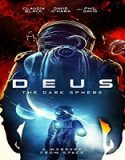Nonton Deus The Dark Sphere 2022 Subtitle Indonesia Poster