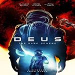 Deus The Dark Sphere 2022 Nonton Film Subtitle Indonesia Online kebioskop21