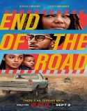 Nonton End Of The Road 2022 Subtitle Indonesia Poster