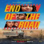 End Of The Road 2022 Nonton Film Subtitle Indonesia Online kebioskop21