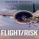 Flight Risk 2022 Nonton Film Subtitle Indonesia Online kebioskop21